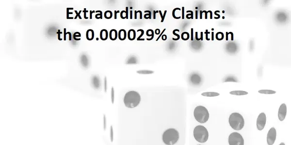 "Extraordinary Claims, The 0.000029% Solution" And The 38 MeV Boson AT ICNFP 2014