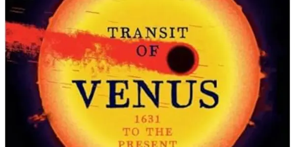 Where Were You In 1882?  The Transit Of Venus Wants To Know